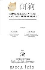 NONSENSE MUTATIONS AND TRNA SUPPRESSORS     PDF电子版封面  0121645509  J.E.CELIS  J.D.SMITH 