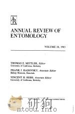ANNUAL REVIEW OF ENTOMOLOGY  VOLUME 28  1983   1983  PDF电子版封面  0824301285   