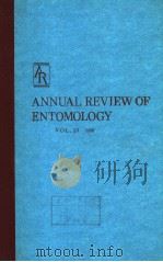 ANNUAL REVIEW OF ENTOMOLOGY  VOLUME 33     PDF电子版封面  0824301331  THOMAS E.MITTLER 