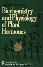 BIOCHEMISTRY AND PHYSIOLOGY OF PLANT HORMONES（1979 PDF版）