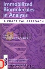 IMMOBILIZED BIOMOLECULES IN ANALYSIS A PRACTICAL APPROACH（1998 PDF版）
