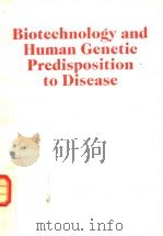 BIOTECHNOLOGY AND HUMAN CENETIC PREDISPOSITION TO DISEASE（ PDF版）