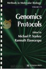 METHODS IN MOLECULAR BIOLOGY  VOLUME 175  GENOMICS PROTOCOLS（ PDF版）