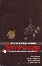 PROTEIN NMR SPECTROSCOPY  PRINCIPLES AND PRACTICE（ PDF版）
