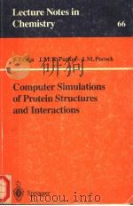 COMPUTER SIMULATIONS OF PROTEIN STRUCTURES AND INTERACTIONS（ PDF版）