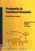 PROTEOMICS IN FUNCTIONAL GENOMICS  PROTEIN STRUCTURE ANALYSIS（ PDF版）