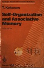 SELF-ORGANIZATION AND ASSOCIATIVE MEMORY  THIRD EDITION     PDF电子版封面  3540513876  T.KOHONEN 