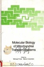 MOLECULAR BIOLOGY OF MITOCHONDRIAL TRANSPORT SYSTEMS（1994 PDF版）