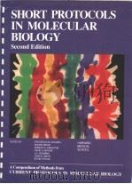 SHORT PROTOCOLS IN MOLECULAR BIOLOGY  SECOND EDITION  A COMPENDIUM OF METHODS FROM CURRENT PROTOCOLS   1992年  PDF电子版封面    FREDERICK M.AUSUBEL  ROGER BRE 