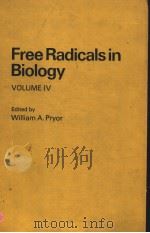 FREE RADICALS IN BIOLOGY  VOLUME Ⅳ（ PDF版）