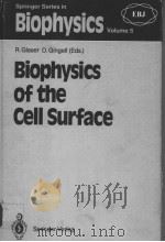 BIOPHYSICS OF THE CELL SURFACE  VOLUME 5（ PDF版）