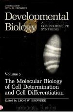 DEVELOPMENTAL BIOLOGY  A COMPREHENSIVE SYNTHESIS  VOLUME 5  THE MOLECULAR BIOLOGY OF CELL DETERMINAT（ PDF版）