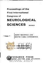 FIRST INTERNATIONAL CONGRESS OF NEUROLOGICAL SCIENCES PREMIER CONGRES INTERNATIONAL DE SCIENCES NEUR     PDF电子版封面    L.VAN BOGAERT J. RADERMECKER 