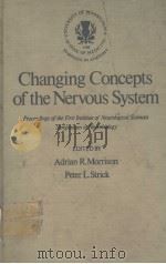 CHANGING CONCEPTS OF THE NERVOUS SYSTEM（ PDF版）
