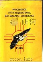 PROCEEDINGS FIFTH INTERNATIONAL BAT RESEARCH CONFERENCE（ PDF版）