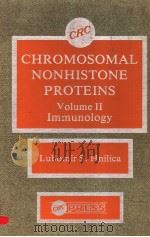 CHROMOSOMAL NONHISTONE PROTEINS VOLUME II IMMUNOLOGY     PDF电子版封面    HENRIK J.STAFSETH  JACK J.STOC 