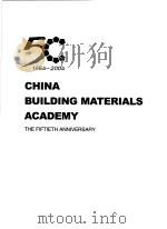 1954-2004 CHINA BUILDING MATERIALS ACADEMY THE FIFIETH ANNIVERSARY     PDF电子版封面     