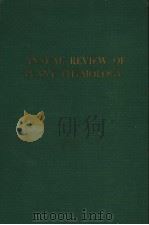 ANNUAL REVIEW OF PLANT PHYSIOLOGY VOLUME 24     PDF电子版封面    WINSLOW R.BRIGGS  PAUL B.GREEN 