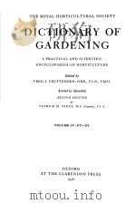 THE ROYAL HORTICULTURAL SOCIETY DICTIONARY OF GARDENING     PDF电子版封面    FRED J·CHITTENDEN 