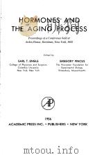 HORMONES AND THE AGING PROCESS     PDF电子版封面    EARL T·ENGLE 