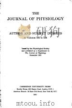 THE JOURNAL OF PHYSIOLOGY AUTHOR AND SUBJECT INDEXES TO VOLUMES 135 TO 154     PDF电子版封面     