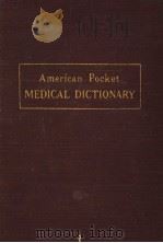 AMERICAN POCKET MEDICAL DICTIONARY     PDF电子版封面     