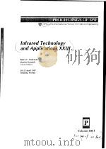 INFRARED TECHNOLOGY AND APPLICATIONS XXIII VOLUME 3061 PART TWO OF TWO PARTS     PDF电子版封面    BJORN F.ANDRESEN  MARIJA STROJ 