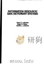 INFORMATION RESOURCE/DATA DICTIONARY SYSTEMS（ PDF版）