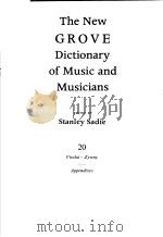 THE NEW GROVE DICTIONARY OF MUSIC AND MUSICIANS VOLUME 20     PDF电子版封面    STANLEY SADIE 