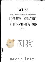ACL 83 FIRST IASTED INTERNATIONAL SYMPOSIUM ON APPLIED CONTROL AND IDENTIFICATION VOL.1     PDF电子版封面     