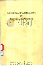 INDEXING AND ABSTRACTING IN THEORY AND PRACTICE（ PDF版）