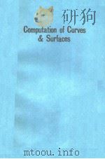 COMPUTATION OF CURVES AND SURFACES     PDF电子版封面  0792307240  WOLFGANG DAHMEN  MARIANO GASCA 