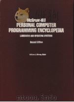 MCGRAW-HILL PERSONAL COMPUTER PROGRAMMING ENGYGLOPEDIA LANGUAGES AND OPERATING SYSTEMS SECOND EDITIO     PDF电子版封面  0070053936  J.BIRNES  P.WOODALL  NANCY HAY 