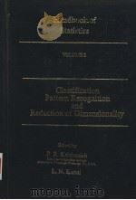 HANDBOOK OF STATISTICS VOLUME 2 CLASSIFICATION PATTERN RECOGNITION AND REDUCTION OF DIMENSIONALITY（ PDF版）