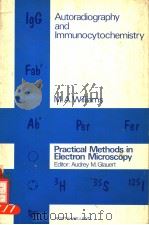AUTORADIOGRAPHY AND IMMUNOCYTOCHEMISTRY（1977 PDF版）