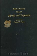 METHODS IN ENZYMOLOGY  VOLUME  XV  STEROIDS AND TERPENOIDS     PDF电子版封面    RAYMOND B.CLAYTON 