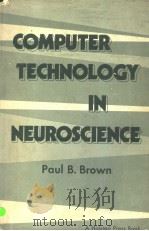 COMPUTER TECHNOLOGY IN NEUROSCIENCE（1976年 PDF版）
