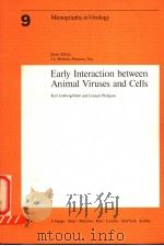 MONOGRAPHS IN VIROLOGY VOL.9 EARLY INTERACTION BETWEEN ANIMAL VIRUSES AND CELLS（1974 PDF版）