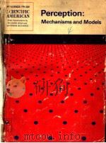 PERCEPTION：MECHANISMS AND MODELS（1972 PDF版）