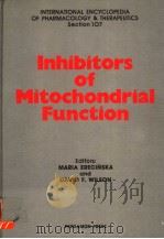 INTERNATIONAL ENCYCLOPEDIA OF PHARMACOLOGY & THERAPEUTICS SECTION 107  INHIBITORS OF MITOCHONDRIAL F（1981 PDF版）