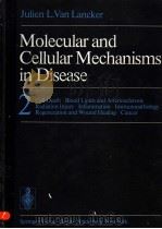 MOLECULAR AND CELLULAR MECHANISMS IN DISEASE  2（1976 PDF版）