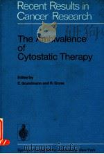 RECENT RESULTS IN CANCER RESEARCH  THE AMBIVALENCE OF CYTOSTATIC THERAPY（1975 PDF版）