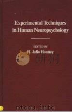 EXPERIMENTAL TECHNIQUES IN HUMAN NEUROPSYCHOLOGY（1986 PDF版）