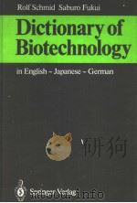 DICTIONARY OF BIOTECHNOLOGY（1986 PDF版）