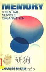 MEMORY AND CENTRAL NERVOUS ORGANIZATION（1988 PDF版）