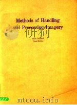 METHODS OF HANDLING AND PROCESSING IMAGERY VLOUME 757   1987  PDF电子版封面  0892527927   