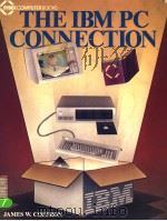 THE IBM PC CONNECTION（1984 PDF版）