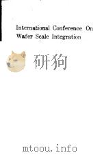 1990 PROCEEDINGS INTERNATIONAL CONFERENCE ON WAFER SCALE INTEGRATION     PDF电子版封面  0818690135   