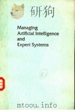 MANAGING ARTIFICIAL INTELLIGENCE AND EXPERT SYSTEMS（1990 PDF版）