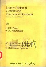LECTURE NOTES IN CONTROL AND INFORMATION SCIENCES  89  AN EXPERT SYSTEMS APPROACH TO COMPUTER-AIDED   1987  PDF电子版封面  3540173560  G.K.H.PANG AND A.G.J.MACFARLAN 